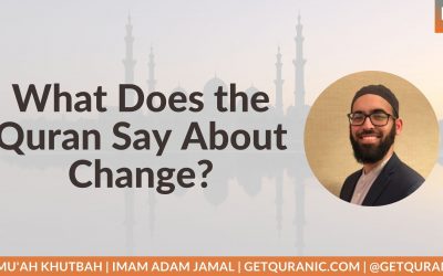 What Does the Quran Say About Change?