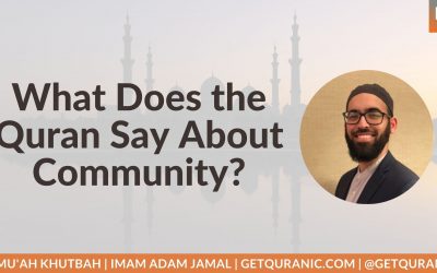 What Does the Quran Say About Community?