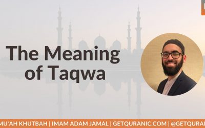 The Meaning of Taqwa