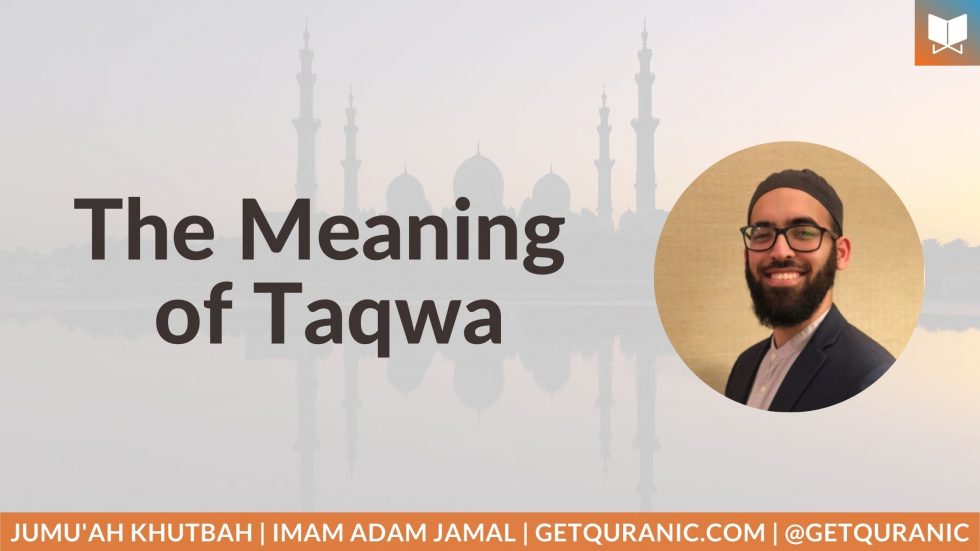 The Meaning of Taqwa