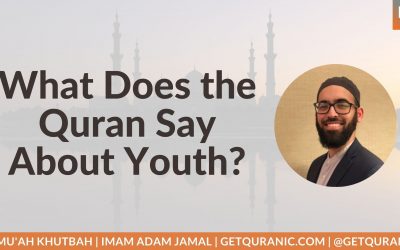 What Does the Quran Say About Youth?