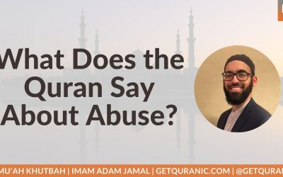 What Does the Quran Say About Abuse?